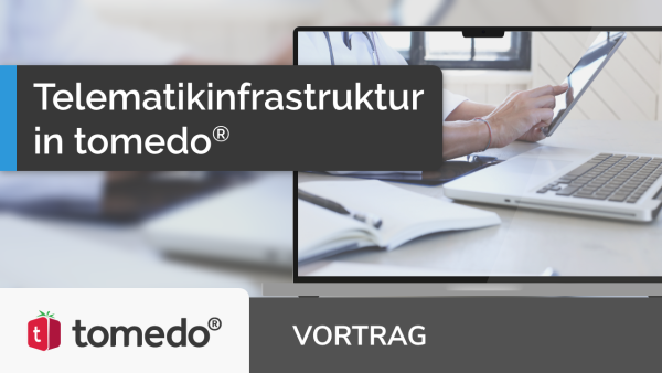 Telematikinfrastruktur in tomedo®